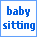 Baby Sitting